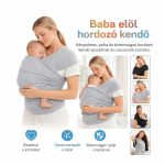 Ergonomikus babahordozó kendő – elöl hordozható